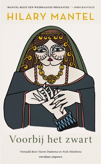 Voorbij het zwart, Hilary Mantel - Paperback - 9789493486034