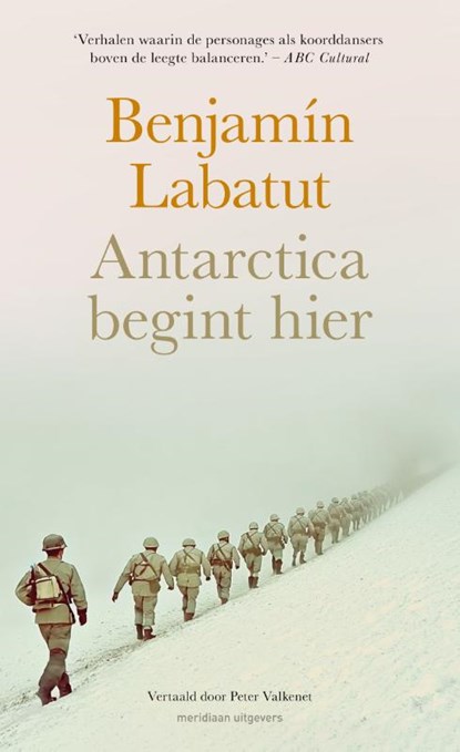 Antartica begint hier, Benjamín Labatut - Paperback - 9789493486126