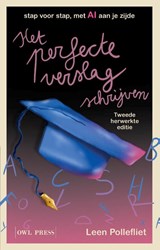 Het perfecte verslag schrijven - Leen Pollefliet - 9789493487239