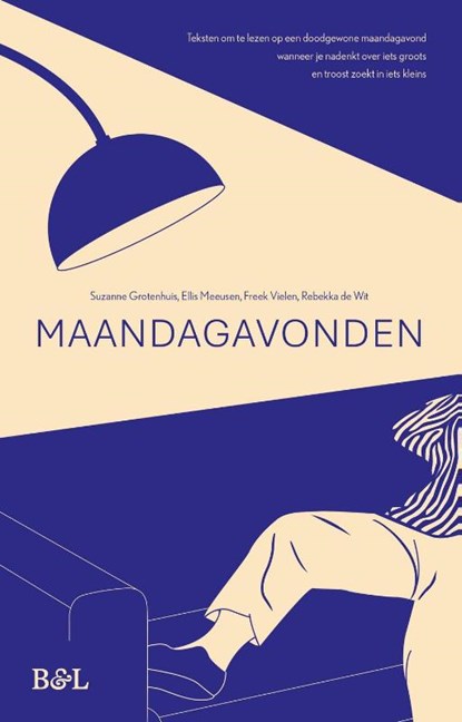 Maandagavonden, Suzanne Grotenhuis ; Ellis Meeusen ; Freek Vielen ; Rebekka de Wit - Paperback - 9789493487567