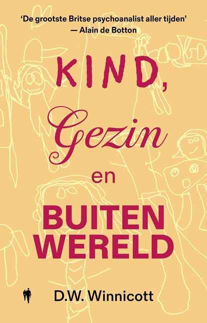 Kind, gezin en buitenwereld, Donald Winnicott - Ebook - 9789493487710