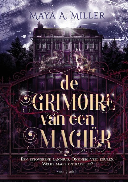 De grimoire van een magiër, Maya A. Miller - Ebook - 9789493488076