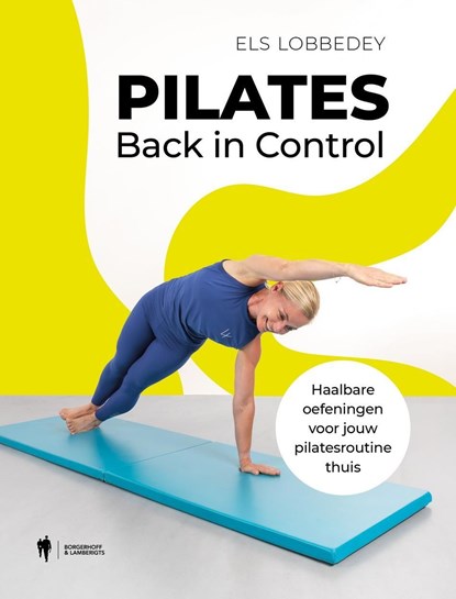 Pilates, Els Lobbedey - Ebook - 9789493491144