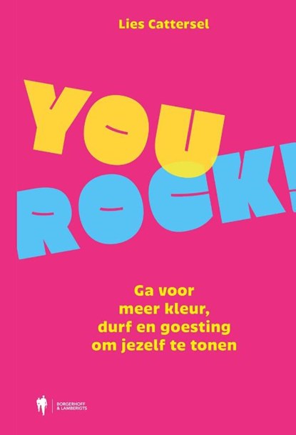 You rock, Lies Cattersel - Paperback - 9789493491571