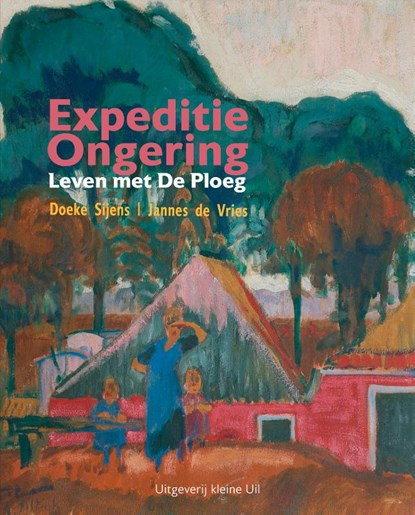 Expeditie Ongering, Doeke Sijens ; Jannes de Vries - Paperback - 9789493492004