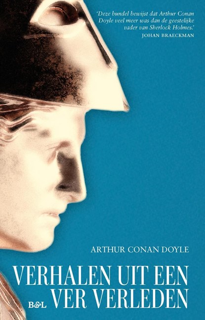 Verhalen uit een ver verleden, Arthur Conan Doyle - Ebook - 9789493499058