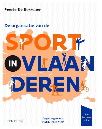 De organisatie van de sport in Vlaanderen, niet bekend - Paperback - 9789493499713