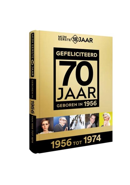 Geboren 1956, Mijn eerste 18 jaar - Gebonden - 9789493505131