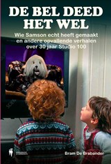 De bel deed het wel - Bram De Brabander - 9789493508958