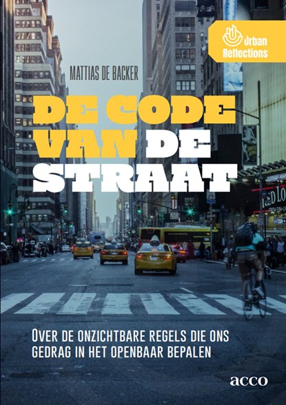 De code van de straat, Mattias De Backer - Ebook EPUB - 9789493510579