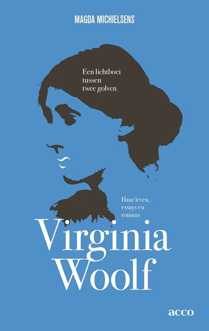 Virginia Woolf, een lichtboei tussen twee golven, Magda Michielsens - Ebook EPUB - 9789493510814