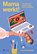 Mama werkt!, Laura Rasenberg - Paperback - 9789493521063