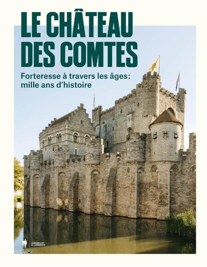Le Château des Comtes, Wim De Bock - Paperback - 9789493521346