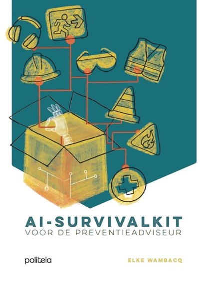 AI-survivalkit voor de preventieadviseur, Elke Wambacq - Paperback - 9789493521674