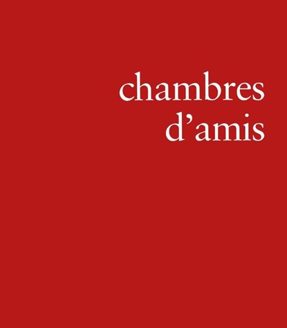 Chambres d'amis, Philippe Van Cauteren - Paperback - 9789493521728