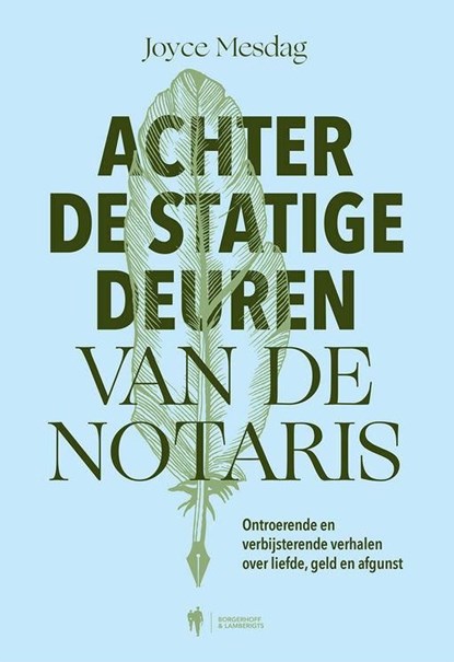 Achter de statige deuren van de notaris, Joyce Mesdag - Ebook - 9789493521865