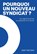 Pourquoi un nouveau syndicat?, Gert Truyens - Paperback - 9789493521919