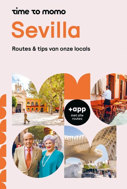 Time to Momo Sevilla, Team Time to Momo ; Loes Borghans - Paperback - 9789493524002
