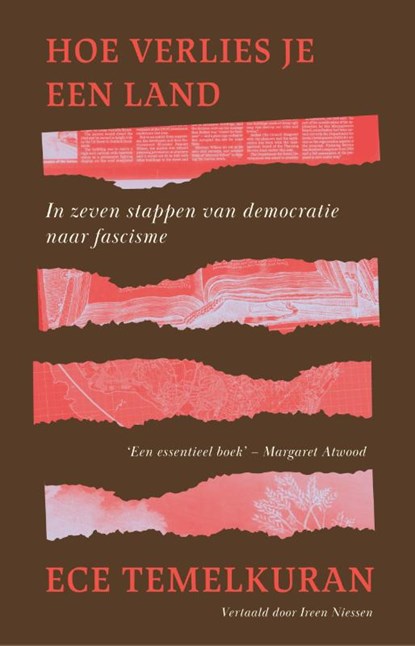 Hoe verlies je een land, Ece Temelkuran - Paperback - 9789493525023