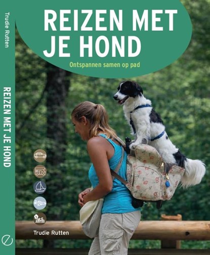 Reizen met je hond, Trudie Rutten - Gebonden - 9789493526129