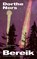 Bereik, Dorthe Nors - Paperback - 9789493537125