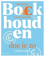 Boekhouden doe je zo - Lieselot Casier - 9789493547278