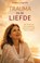 Trauma en de liefde, Nicoline Langendijk - Paperback - 9789493557147