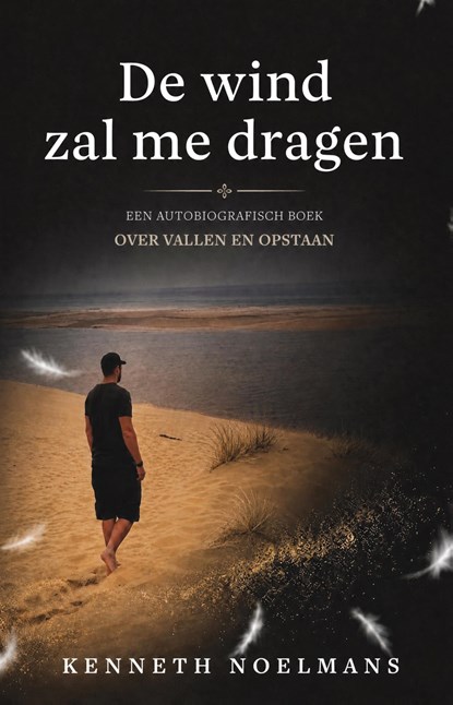 De wind zal me dragen, Kenneth Noelmans - Ebook - 9789493557383