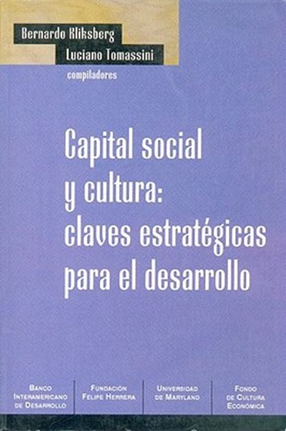 Capital Social y Cultura, Bernardo Kliksberg ; Luciano Tomassini - Paperback - 9789505573684