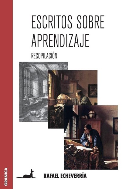 Escritos sobre aprendizaje, Rafael Echeverria - Paperback - 9789506415860