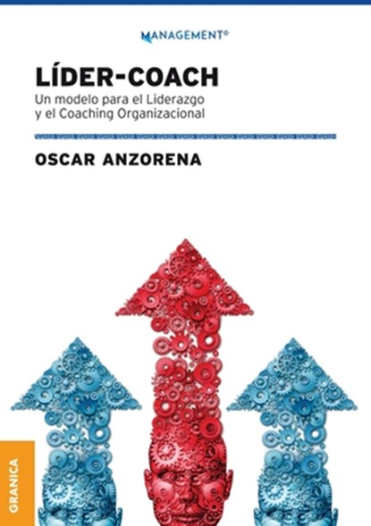 Lider-Coach, Oscar Anzorena - Paperback - 9789506419677
