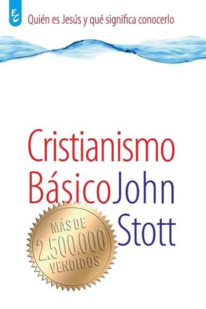 Cristianismo Basico, John Stott - Paperback - 9789506831271