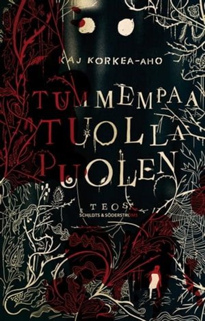 Tummempaa tuolla puolen, Kaj Korkea-aho - Ebook - 9789518516371