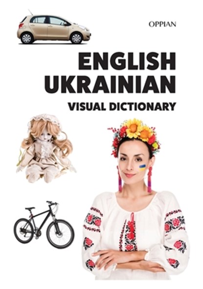 English-Ukrainian Visual Dictionary, Tuomas Kilpi - Paperback - 9789518778410