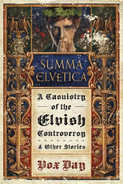 Summa Elvetica, Vox Day - Paperback - 9789527065068