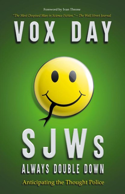 SJWs Always Double Down, Vox Day - Paperback - 9789527065198