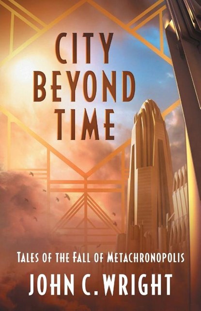 City Beyond Time, John C Wright - Paperback - 9789527065235