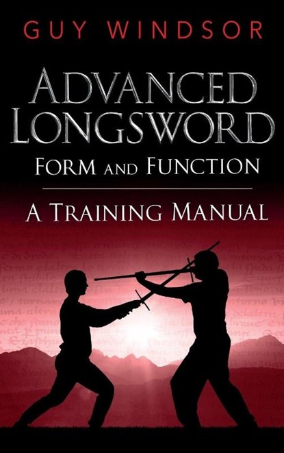 Advanced Longsword, Guy Windsor - Gebonden - 9789527157077