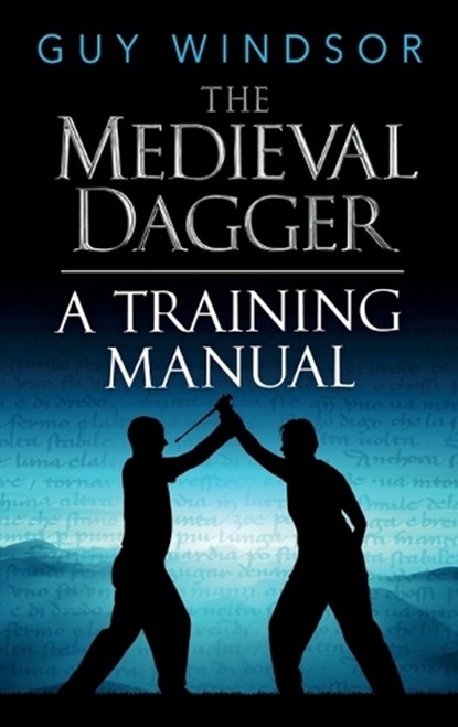The Medieval Dagger, Guy Windsor - Gebonden - 9789527157596
