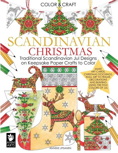 Scandinavian Christmas, Anneke Lipsanen - Paperback - 9789527268179