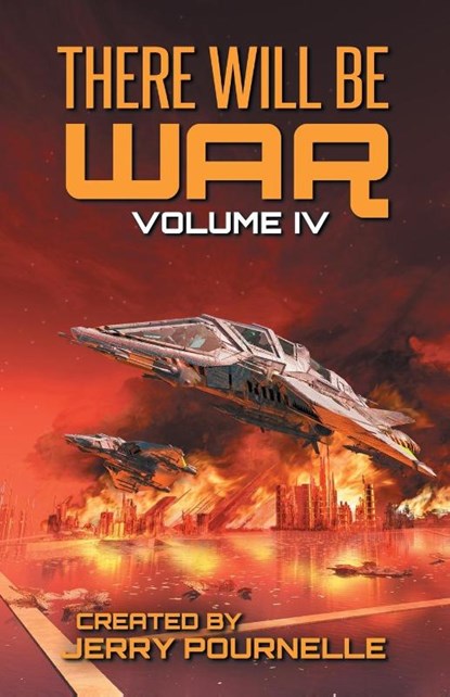 There Will Be War Volume IV, Jerry Pournelle ; John F Carr - Paperback - 9789527303184