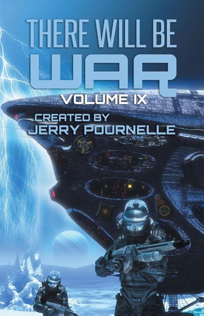 There Will Be War Volume IX, Jerry Pournelle ; John F Carr - Paperback - 9789527303238