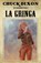 La Gringa, Chuck Dixon - Paperback - 9789527303344