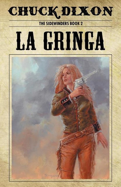 La Gringa, Chuck Dixon - Paperback - 9789527303344