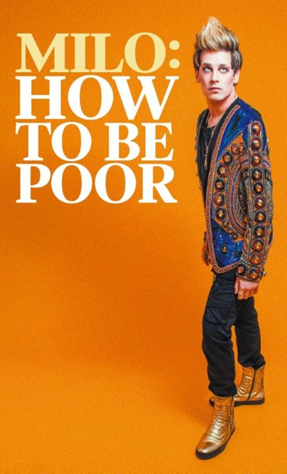 How to Be Poor, Milo Yiannopoulos - Paperback - 9789527303535