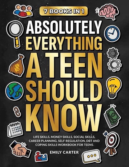 Absolutely Everything a Teen Should Know, Emily Carter - Paperback - 9789527634028