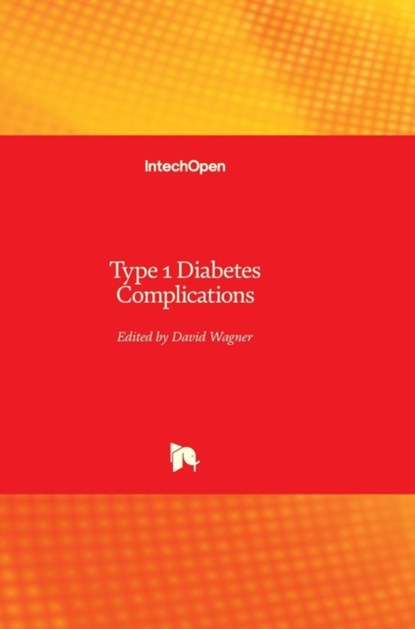 Type 1 Diabetes, David Wagner - Gebonden - 9789533077888