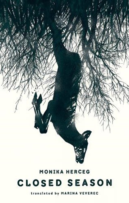 Closed Season, Monika Herceg - Gebonden - 9789533515311