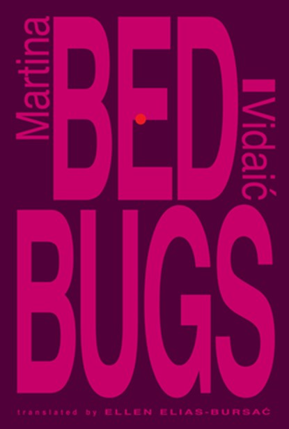 Bedbugs, Martina Vidaic - Paperback - 9789533515380