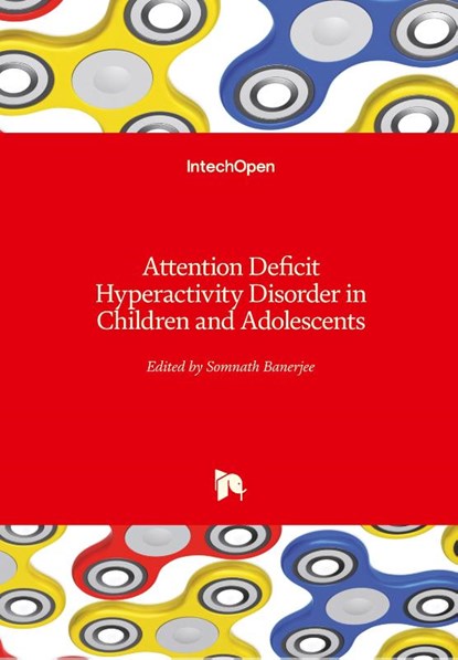 Attention Deficit Hyperactivity Disorder in Children and Adolescents, Somnath Banerjee - Gebonden - 9789535110866